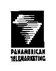 PANAMERICAN TELEMARKETING