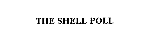 THE SHELL POLL