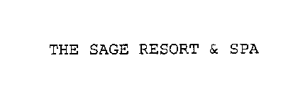 THE SAGE RESORT & SPA