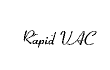 RAPID VAC