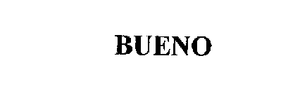 BUENO