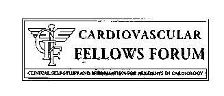 CARDIOVASCULAR FELLOWS FORUM CLINCIAL SELF-STUDY AND INFORMATION FOR RESIDENTS IN CARDIOLOGY