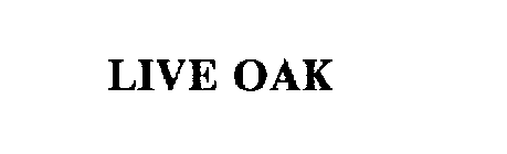 LIVE OAK