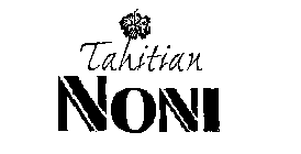 TAHITIAN NONI