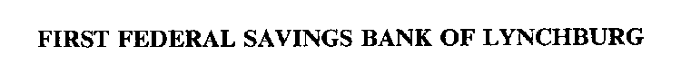 FIRST FEDERAL SAVINGS BANK OF LYNCHBURG