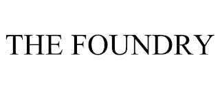 THE FOUNDRY