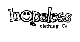 HOPELESS CLOTHING CO.