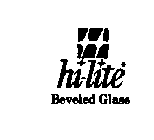 HI-LITE BEVELED GLASS