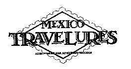 MEXICO TRAVELURES AGENCY DIRECT MAIL ADVERTISING PROGRAM