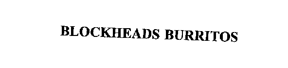 BLOCKHEADS BURRITOS