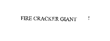 FIRE CRACKER GIANT