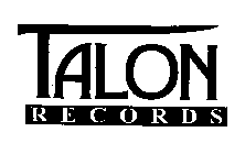 TALON RECORDS