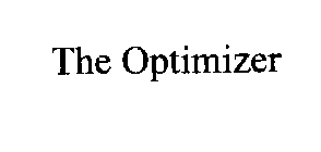 THE OPTIMIZER