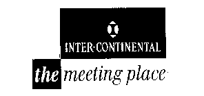 INTER.CONTINENTAL THE MEETING PLACE