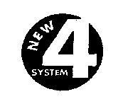 NEW 4 SYSTEM