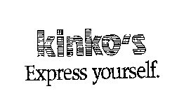 KINKO'S EXPRESS YOURSELF