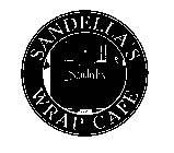 SANDELLA'S SANDELLA'S WRAP CAFE