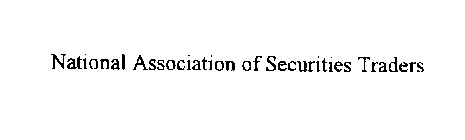 NATIONAL ASSOCIATION OF SECURITIES TRADERS