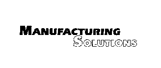 MANUFACTURING SOLUTIONS