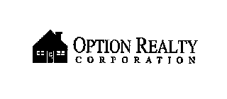 OPTION REALTY C O R P O R AT I O N