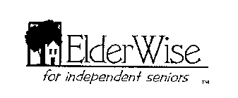 ELDER WISE FOR INDEPENDENT SENIORS
