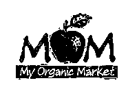 MOM MY ORGANIC MARKET