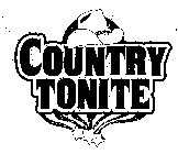 COUNTRY TONITE