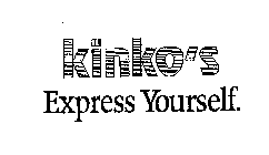 KINKO'S EXPRESS YOURSELF