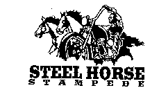 STEEL HORSE S T A M P E D E