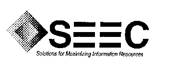 SEEC SOLUTIONS FOR MAXIMIZING INFORMATION RESOURCES