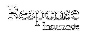 RESPONSE INSURANCE