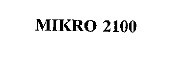 MIKRO 2100