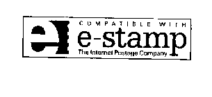 COMPATIBLE WITH E-STAMP THE INTERNET POSTAGE COMPANY