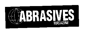 ABRASIVES MAGAZINE