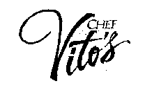 CHEF VITO'S