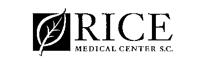 RICE MEDICAL CENTER S.C.