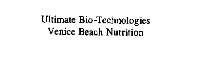ULTIMATE BIO-TECHNOLOGIES VENICE BEACH NUTRITION