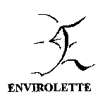 ENVIROLETTE