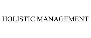 HOLISTIC MANAGEMENT