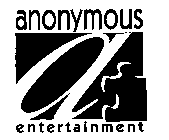A ANONYMOUS ENTERTAINMENT