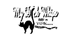 MY DICK WHIPS ASS OR MEOW
