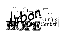URBAN HOPE TRAINING CENTER