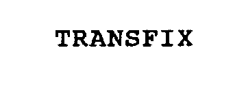 TRANSFIX