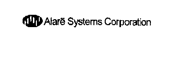 ALARE SYSTEMS CORPORATION