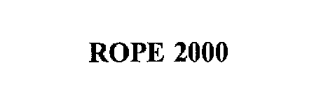 ROPE 2000