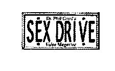 DR.  PHIL GOOD'S SEX DRIVE VIDEO MAGAZINE
