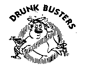 DRUNK BUSTERS