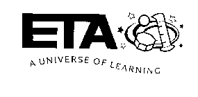 ETA A UNIVERSE OF LEARNING