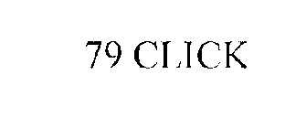79 CLICK