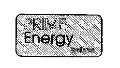 PRIME ENERGY SYSTEMS
